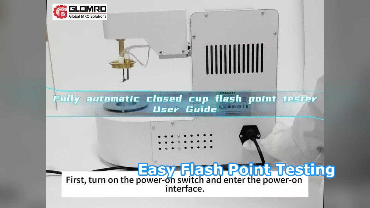 Tutorial for Using the Fully Automatic Closed Cup Flash Point Tester